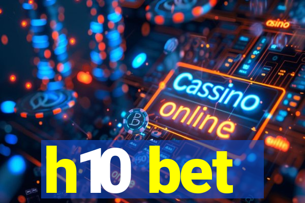 h10 bet